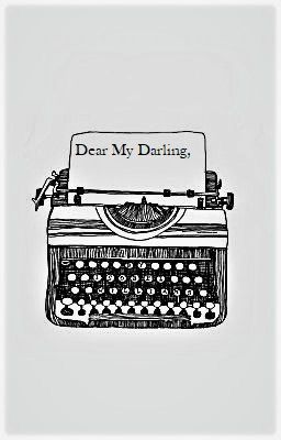 Dear My Darling, *A KotLC Fanfiction*