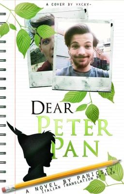 Dear Peter Pan (Louis Tomlinson AU] [Italiano]