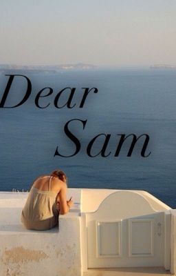 Dear Sam