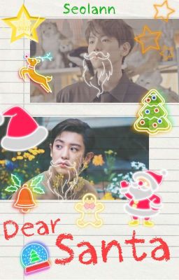 Dear Santa [ChanBaek]✔️