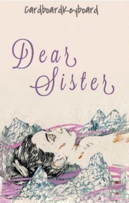 Dear Sister