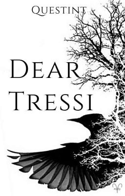 Dear Tressi [✓]