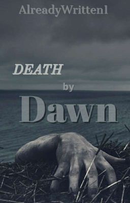 Death By Dawn