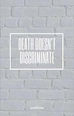 DEATH DOESN'TDISCRIMINATE [MB/S]