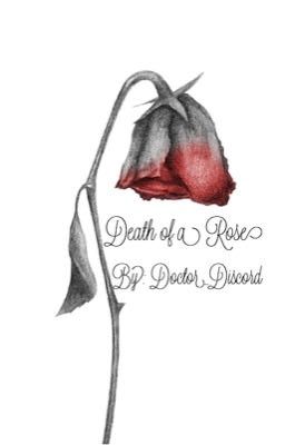 Death of a Rose (A Doctor Who Fanfic)