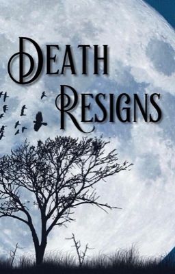 Death Resigns