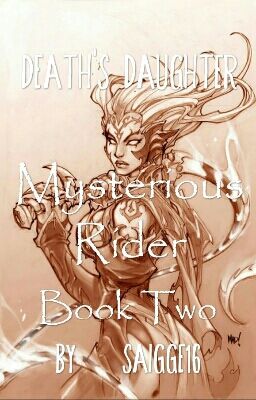 Death's Daughter Book 2: Mysterious Rider