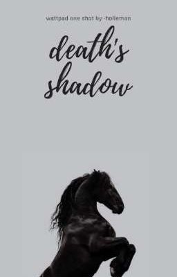 death's shadow » hazal eyletmez