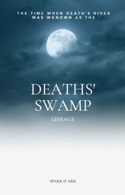 Death's Swamp / Lineage