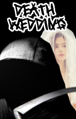 Death Wedding