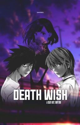 Death Wish (Death Note)