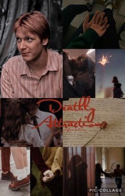 Deathly Attraction (Fred Weasley)