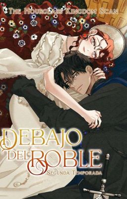 Debajo del roble ~ Libro 02