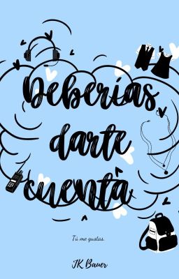 Deberías darte cuenta (Libro #2)