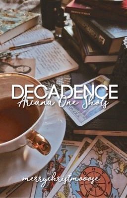 Decadence- The Arcana One Shots