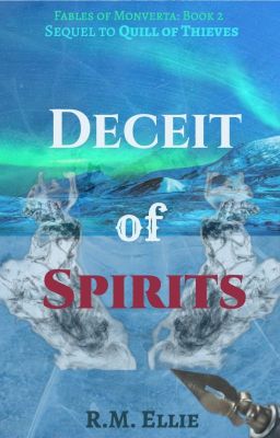 Deceit of Spirits