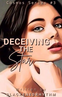 Deceiving The Star [Cosmos Series#3] 