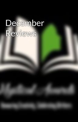 December Reviews