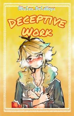 Deceptive Work ~ Soubuki