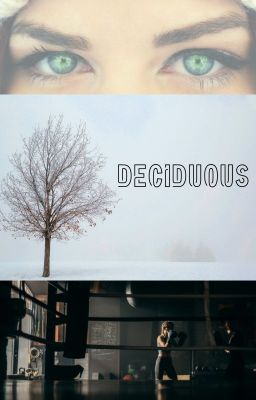 Deciduous