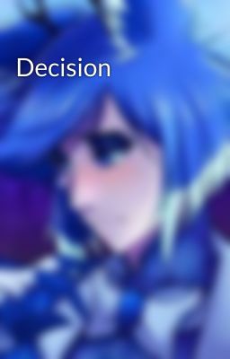 Decision