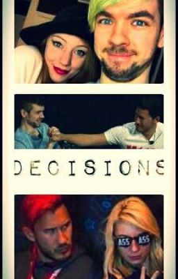 Decisions [Septiplier]