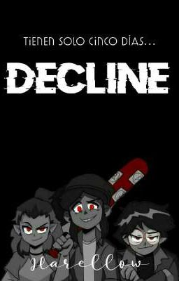 Decline - TOH Adaptación