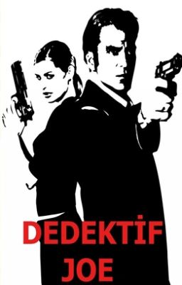 DEDEKTİF JOE