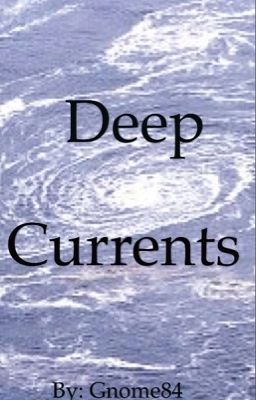 Deep Currents 