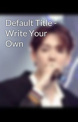 Default Title - Write Your Own