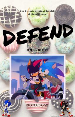 DEFEND [One-Shot / SONADOW]