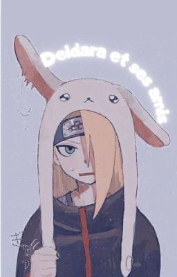 Deidara et ses amis !