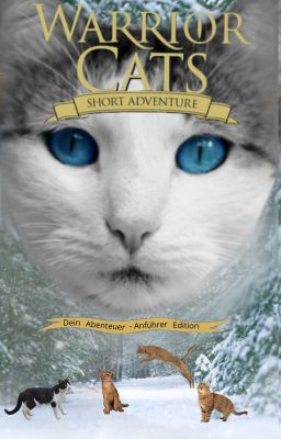 Dein eigenes Abenteuer - Warrior Cats Anführer Editions