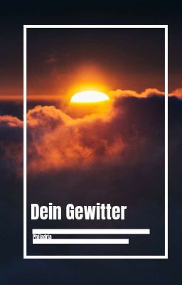 Dein Gewitter