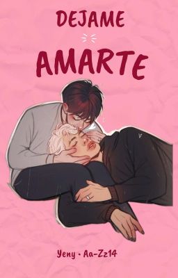 Déjame amarte •ChanHo•