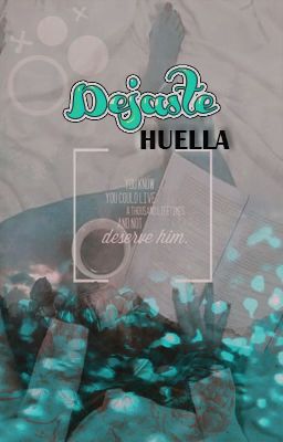 Dejaste Una Huella (Terminada)