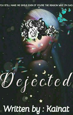 Dejected (Short Story)