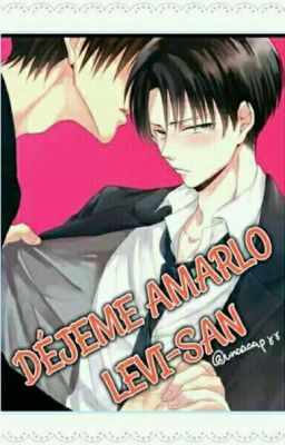 DÉJEME AMARLO LEVI-SAN