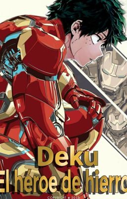 Deku, El Héroe De Hierro