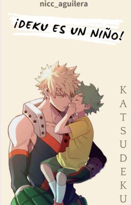 [¡DEKU ES UN NIÑO! | BAKUDEKU]