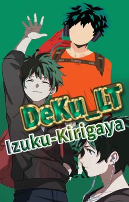 DeKu LT - Izuku Kirigaya