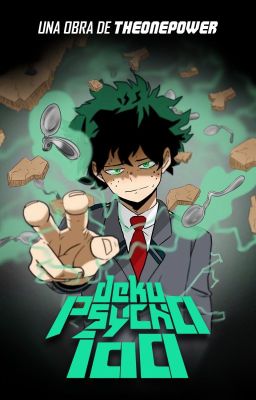 Deku Psycho 100