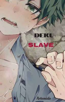 Deku Slave 