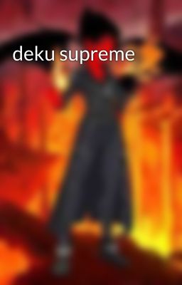 deku supreme 