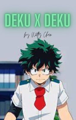 Deku x Deku +18