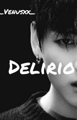 Delirio ~TaeKook~