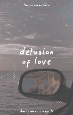 ❬ ✓ ❭ Delusion of Love