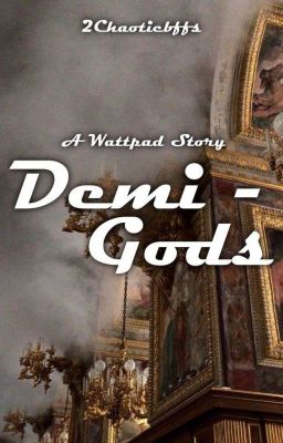 Demi-Gods 