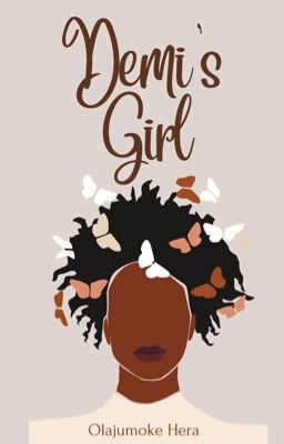 Demi's Girl |Book 1 ✅