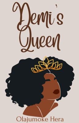 Demi's Queen |Book 2